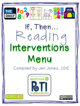 RtI: Response to Intervention "If, Then" Reading Interventions Menu
